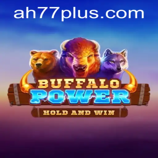 Discover the Thrill of BuffaloPower: A Journey into the Wild